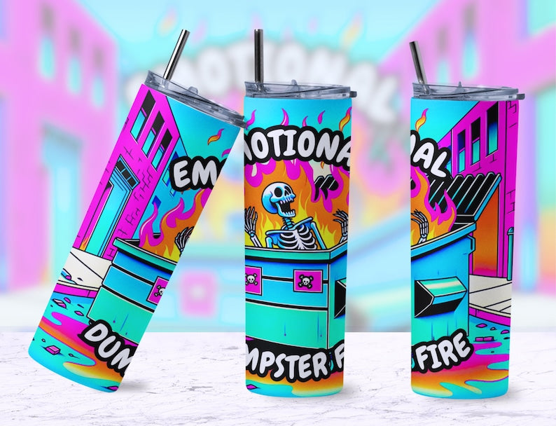 Emotional Dumpster Fire 20oz Tumbler Skull