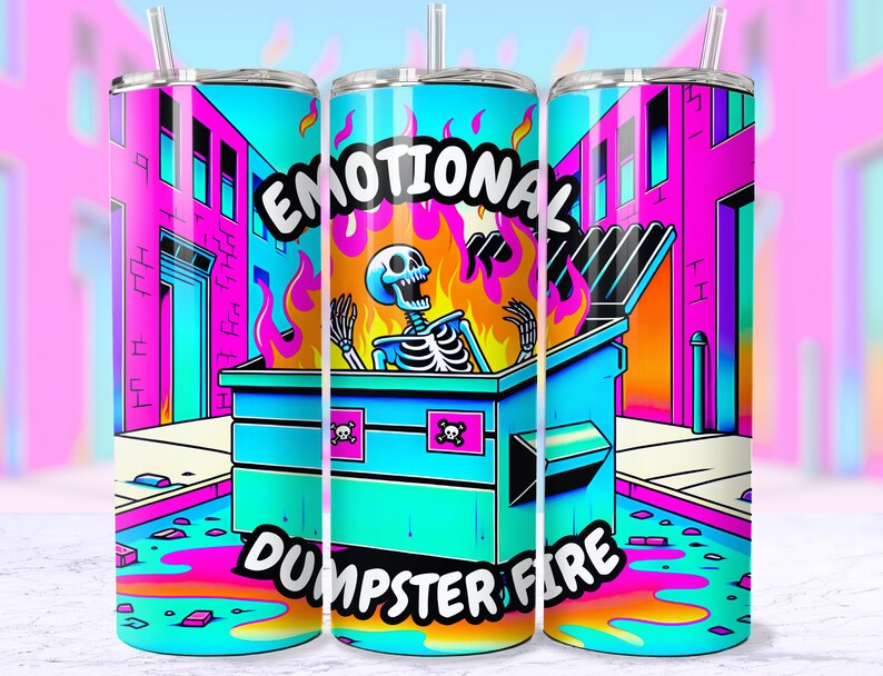 Emotional Dumpster Fire 20oz Tumbler Skull