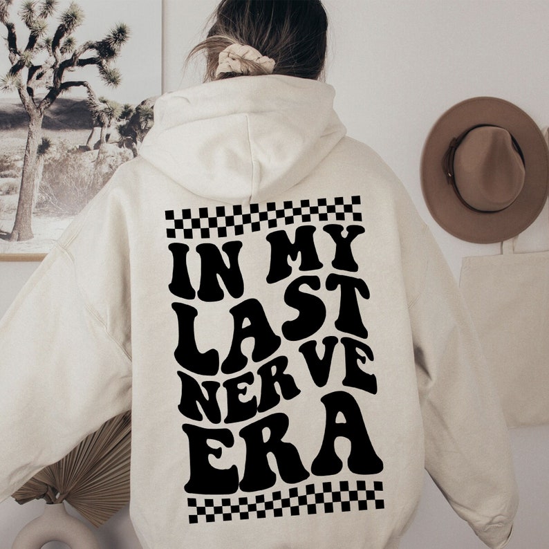 In My Last Nerve Era