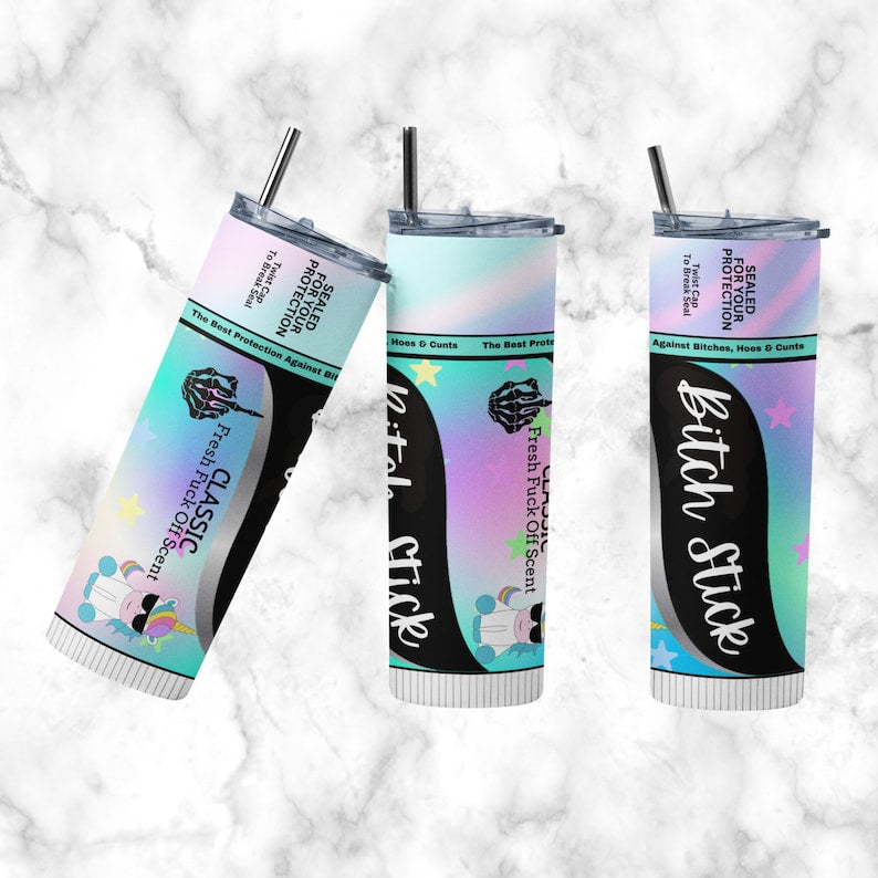 Bitch Stick 20oz Tumbler