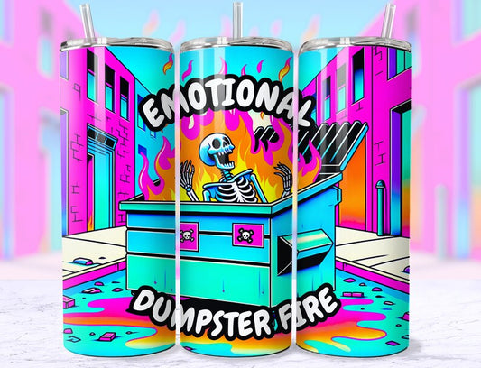 Emotional Dumpster Fire 20oz Tumbler Skull