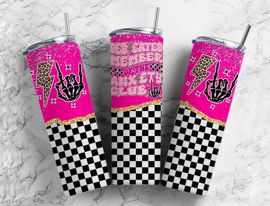 Dedicated Member Of The Anxiety Club 20oz Tumbler