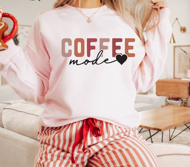 Coffee Mode All Day Every Day