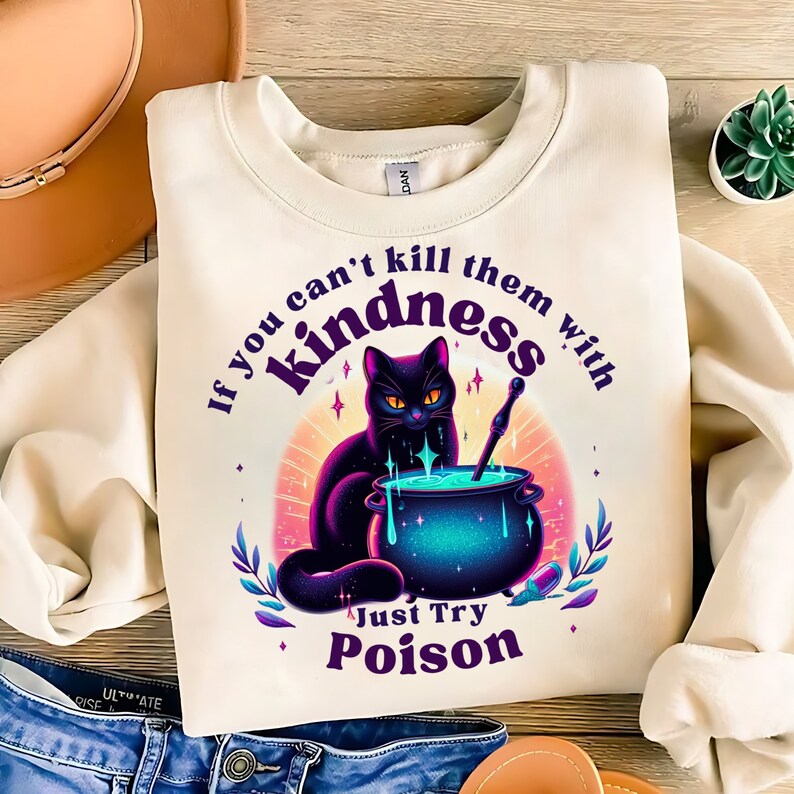If You Can't Kill Them With Kindness Try Poison